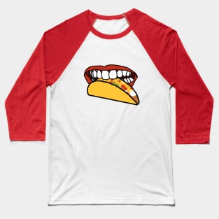 Food For Mouth With Red Lips and White Teeth Eating Taco Baseball T-Shirt